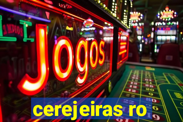 cerejeiras ro